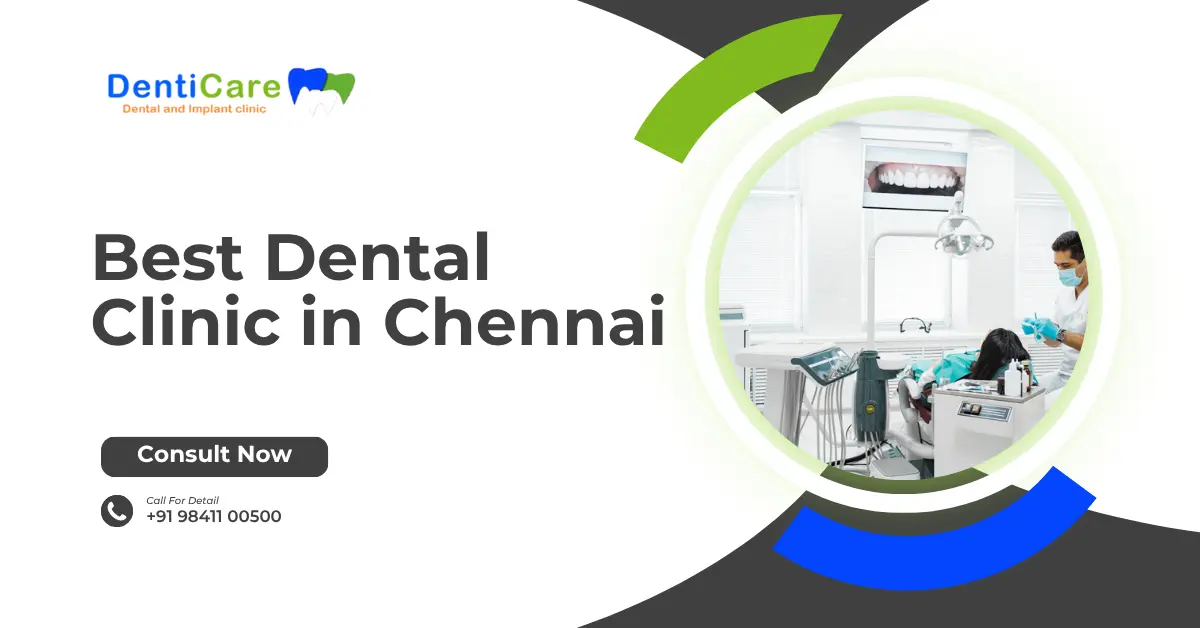 Best Dental Clinic in Chennai