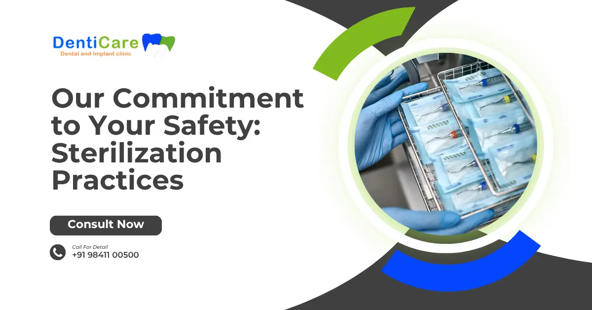 CHAPTER 26 Our Commitment to Your Safety: Sterilization Practices