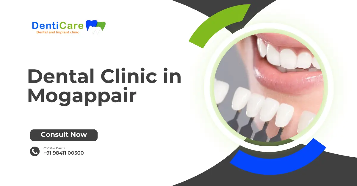 Dental Clinic in Mogappair