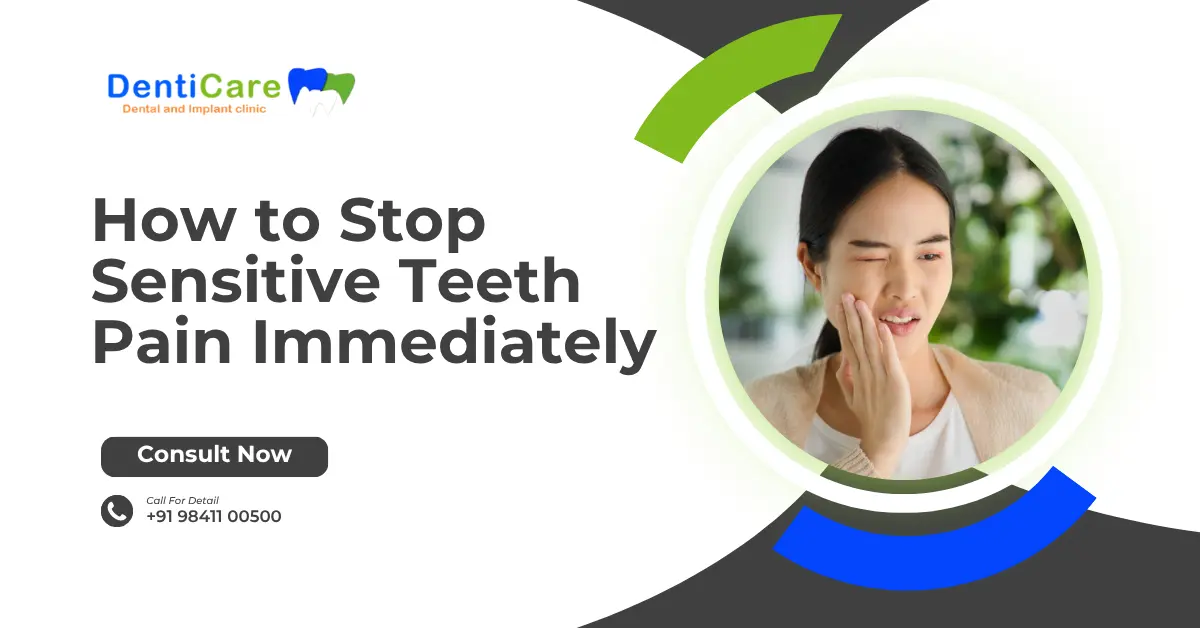 How to Stop Sensitive Teeth Pain Immediately