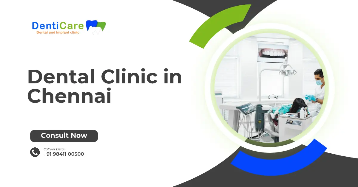 Dental Clinic in Chennai